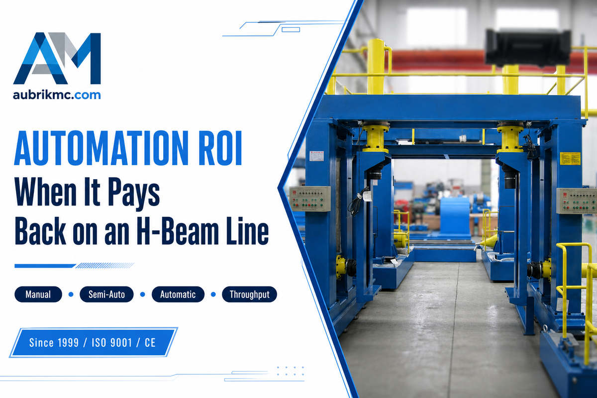 When Automatic H-Beam Welding Justifies the Investment — Aubrik