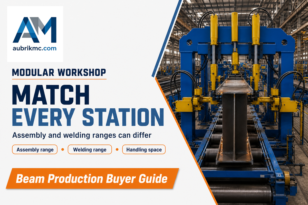 Aubrik assembly and welding height ranges differ, so every station must match the required beam dimensions.