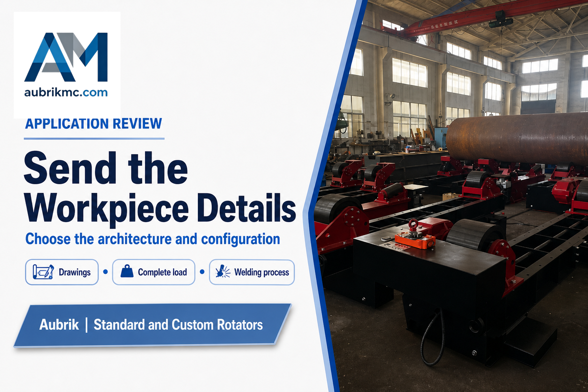Aubrik's configuration review starts with complete workpiece load, drawings and welding-process information.